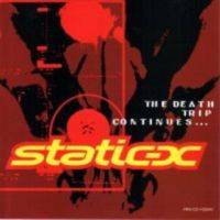 Static-X : The Death Trip Continues